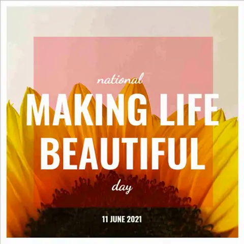 making life beautiful day instagram template